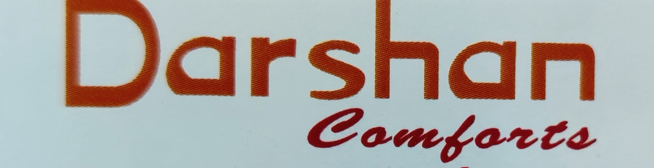 Dharshan Comforts